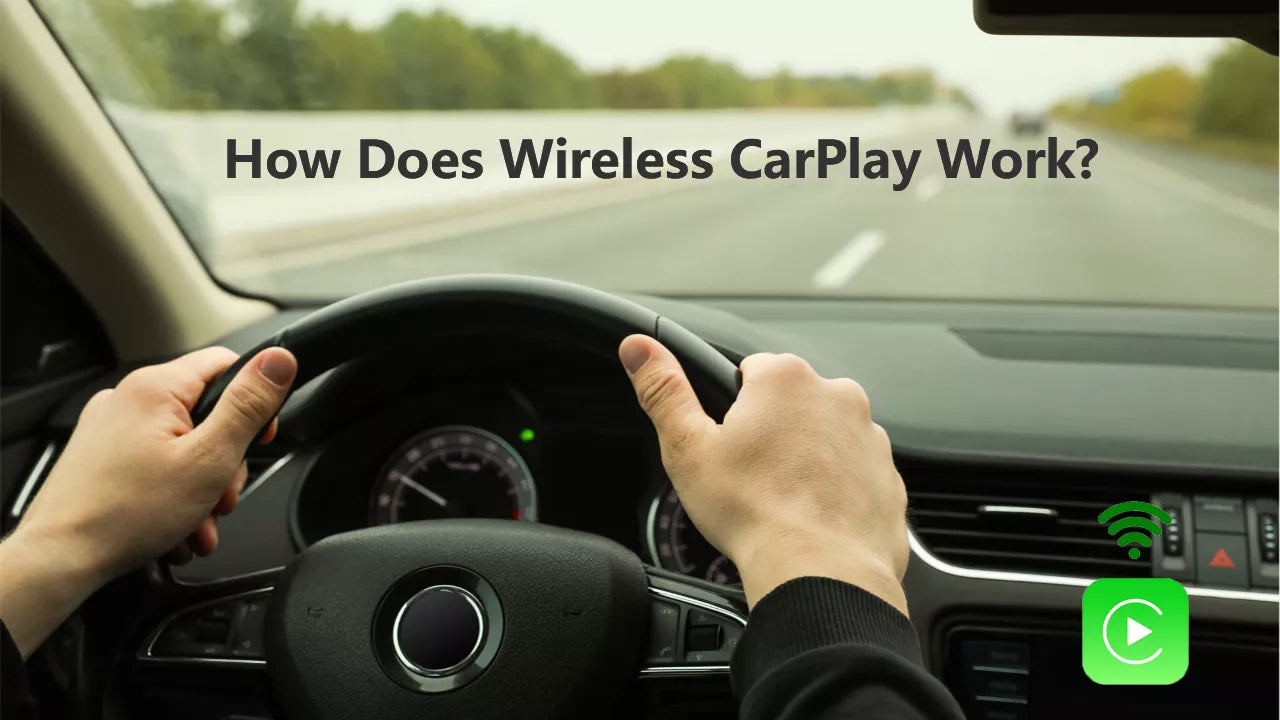 How Does Wireless CarPlay Work? AutoKit CarPlay Store